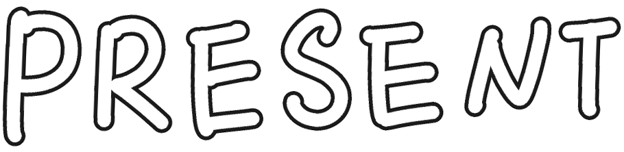 PRESENT